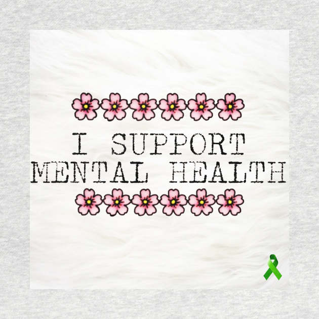 Mental Health - Support by whiteflags330